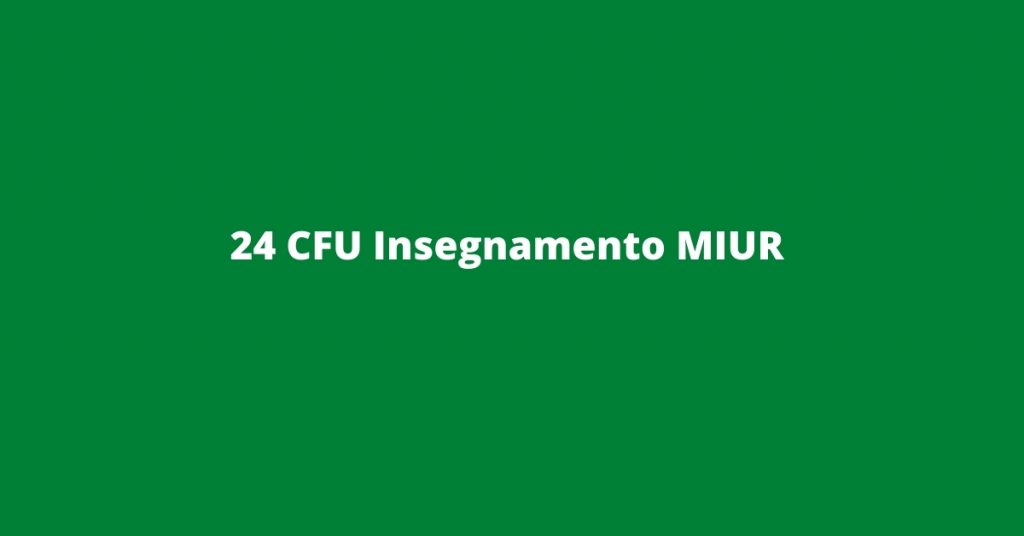 24 cfu insegnamento miur